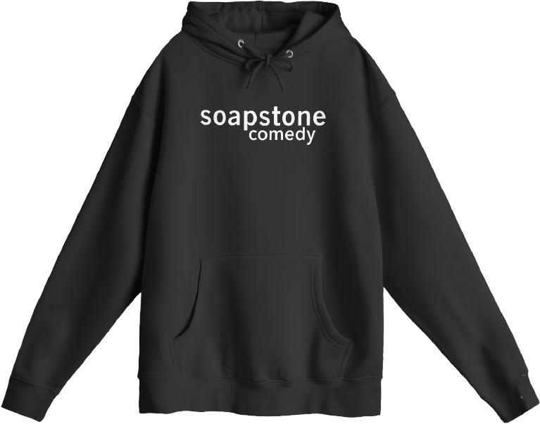 Soapstone Comedy Hoodie